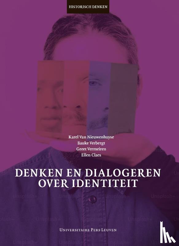 Van Nieuwenhuyse, Karel, Verbergt, Bauke, Vermeiren, Greet, Claes, Ellen - Denken en dialogeren over identiteit
