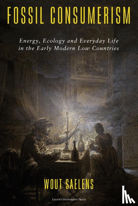 Saelens, Wout - Fossil Consumerism