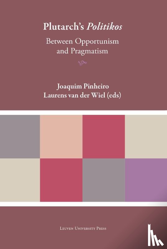 Tardio, Giulia, Méndez Santiago, Borja, Gaudiano, Francesca, Nastri, Carmine, Sulimani, Iris, Di Salvatore, Serena Emilia, Jacobs, Susan, Liparotti, Renan, Chiodo, Maria Serena, Fino, Alessandro - Plutarch’s 'Politikos'