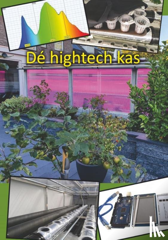 Lieshout, Theo van - De hightech kas