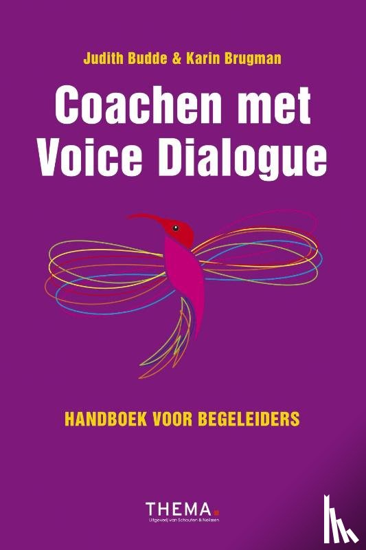 Budde, Judith, Brugman, Karin - Coachen met Voice Dialogue