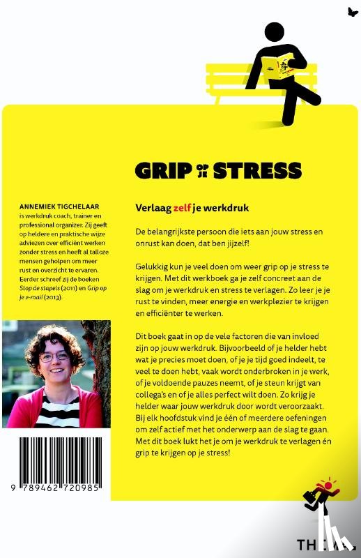 Tigchelaar, Annemiek - Grip op je stress