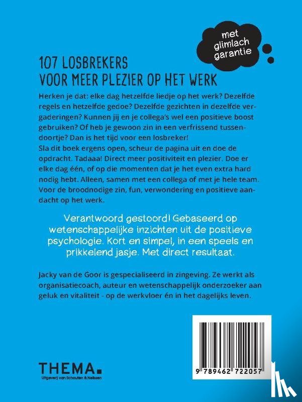 Goor, Jacky van de - 107 losbrekers voor meer plezier op het werk