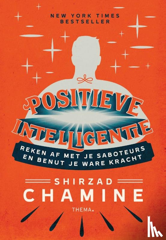Chamine, Shirzad - Positieve intelligentie