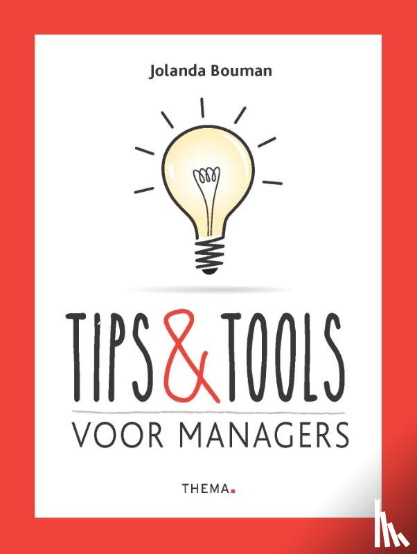 Bouman, Jolanda - Tips & Tools voor managers