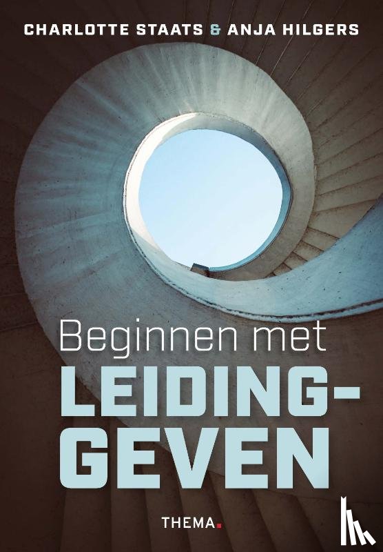 Staats, Charlotte, Hilgers, Anja - Beginnen met leidinggeven
