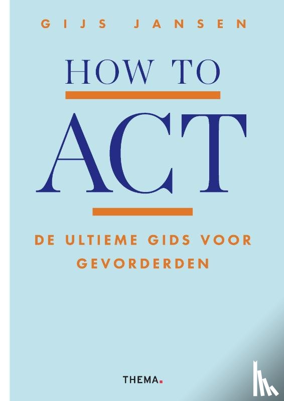 Jansen, Gijs - How to ACT