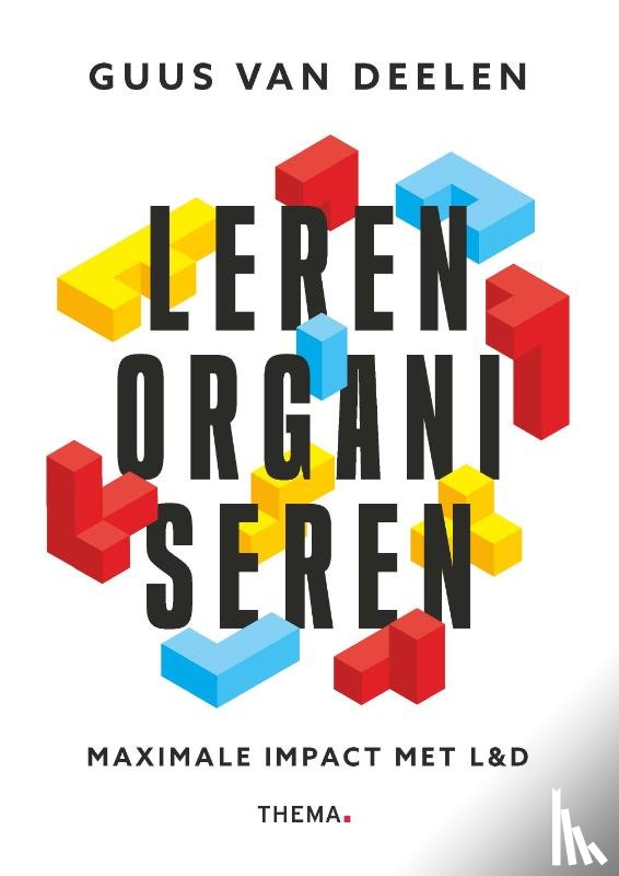 Deelen, Guus van - Leren organiseren