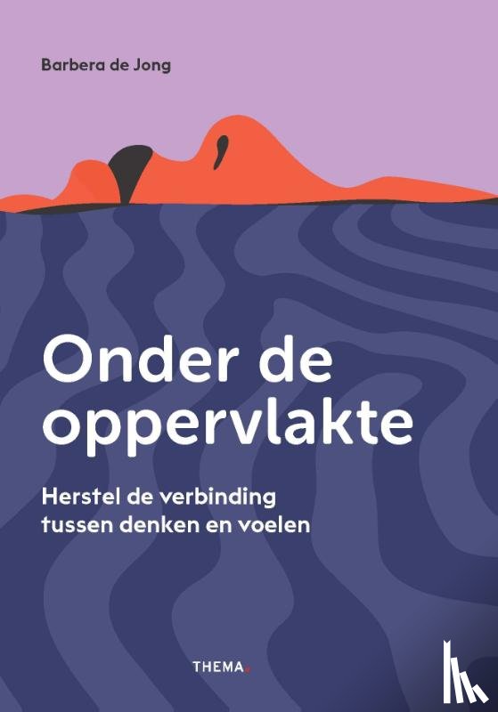 Jong, Barbera de - Onder de oppervlakte