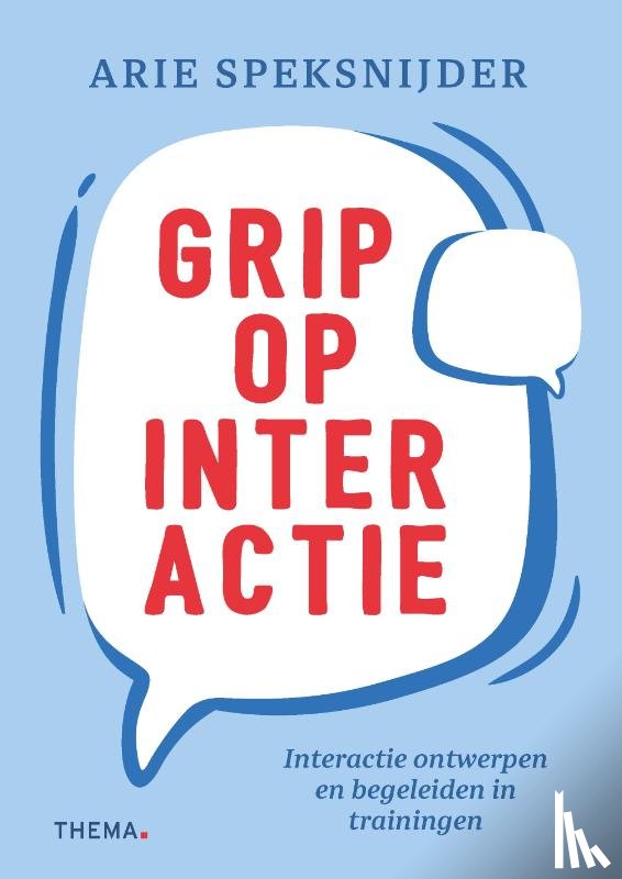 Speksnijder, Arie - Grip op interactie