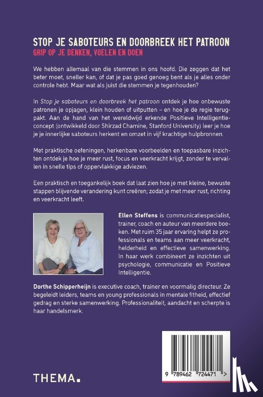 Steffens, Ellen, Schipperheijn, Dorthe - Stop je saboteurs en doorbreek het patroon