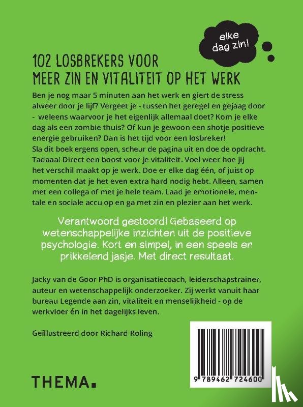 Goor, Jacky van de - 102 losbrekers voor meer zin en vitaliteit op het werk