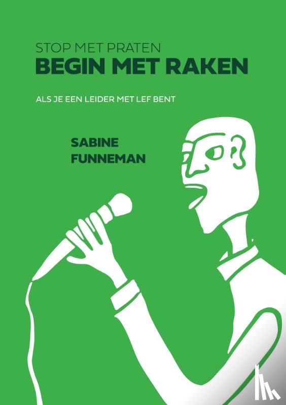 Funneman, Sabine - Stop met praten, begin met raken