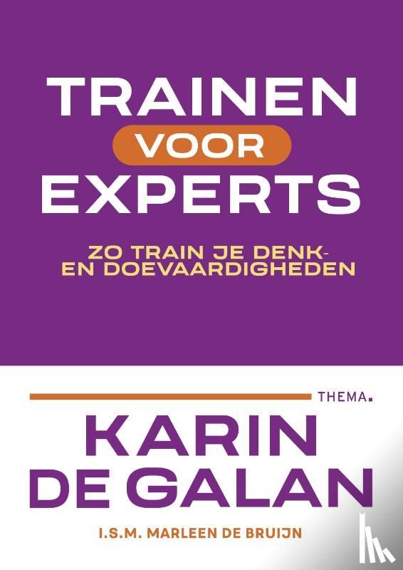 Galan, Karin de, Bruijn, Marleen de - Trainen voor experts