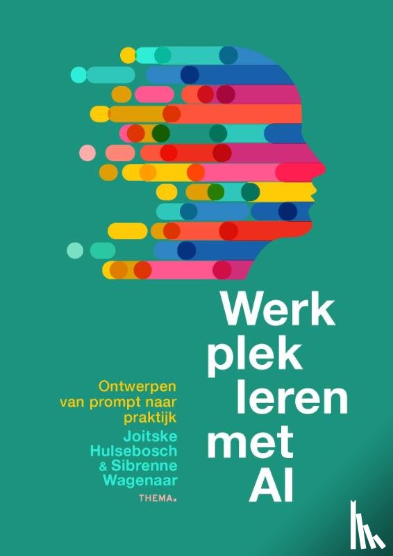 Hulsebosch, Joitske, Wagenaar, Sibrenne - Werkplekleren met AI