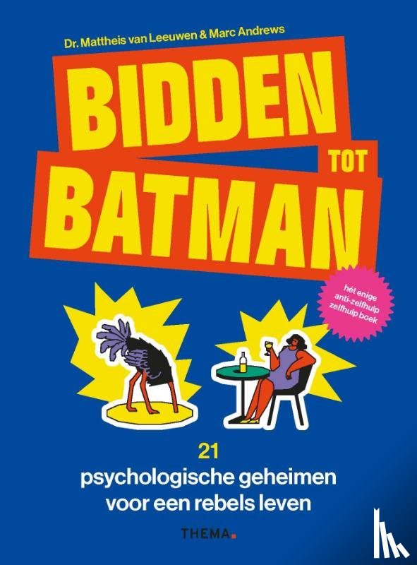 Leeuwen, Mattheis van, Andrews, Marc - Bidden tot Batman