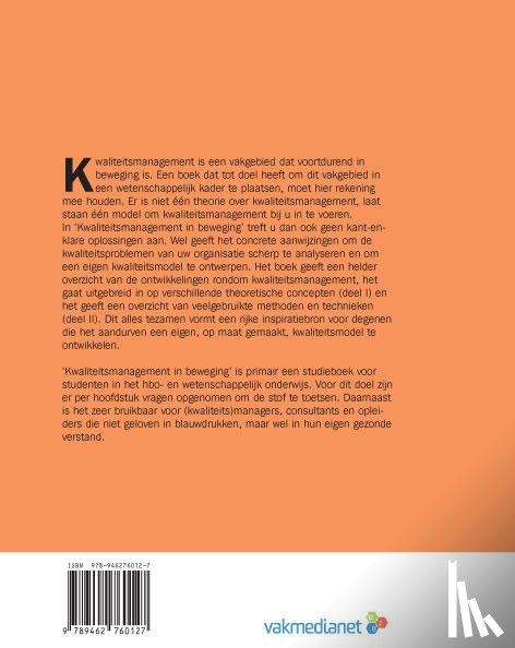 Bij, Hans van der, Broekhuis, Manda, Gieskes, Jose - Kwaliteitsmanagement in beweging