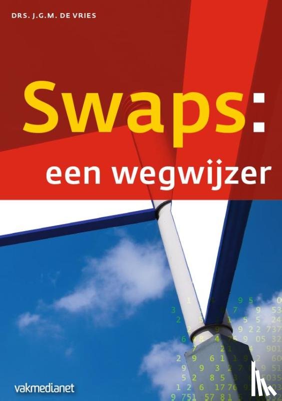 Vries, Joop de - Swaps: een wegwijzer