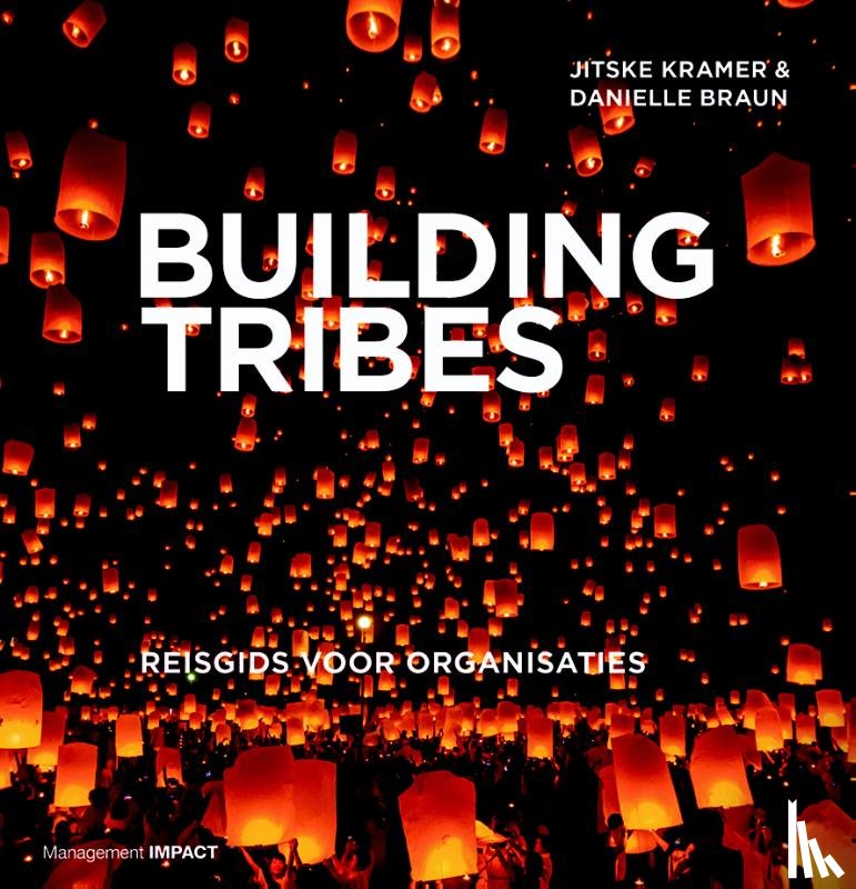 Kramer, Jitske, Braun, Danielle - Building Tribes