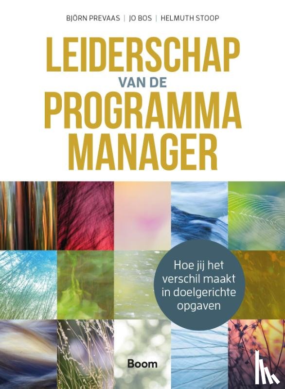 Prevaas, Björn, Bos, Jo, Stoop, Helmuth - Leiderschap van de programmamanager