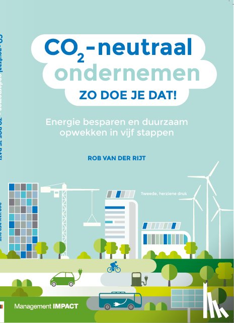 Rijt, Rob van der - CO2-neutraal ondernemen - Zo doe je dat!