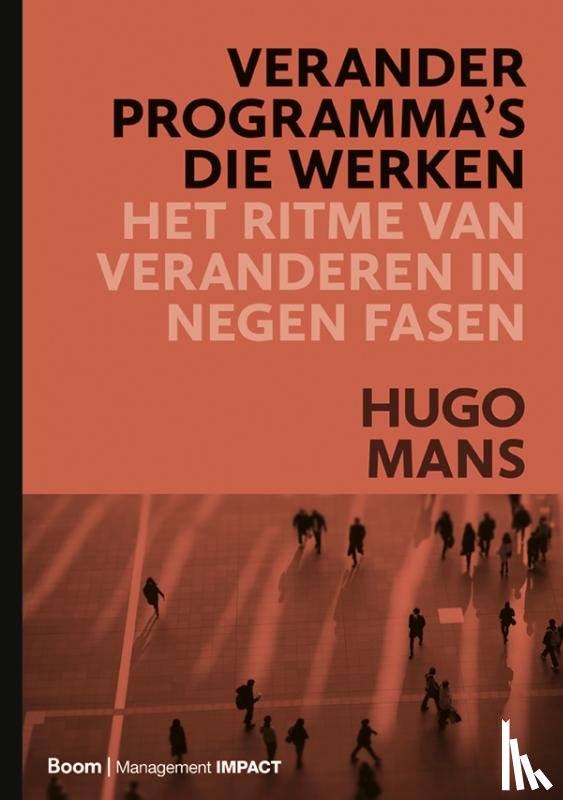 Mans, Hugo - Veranderprogramma's die werken
