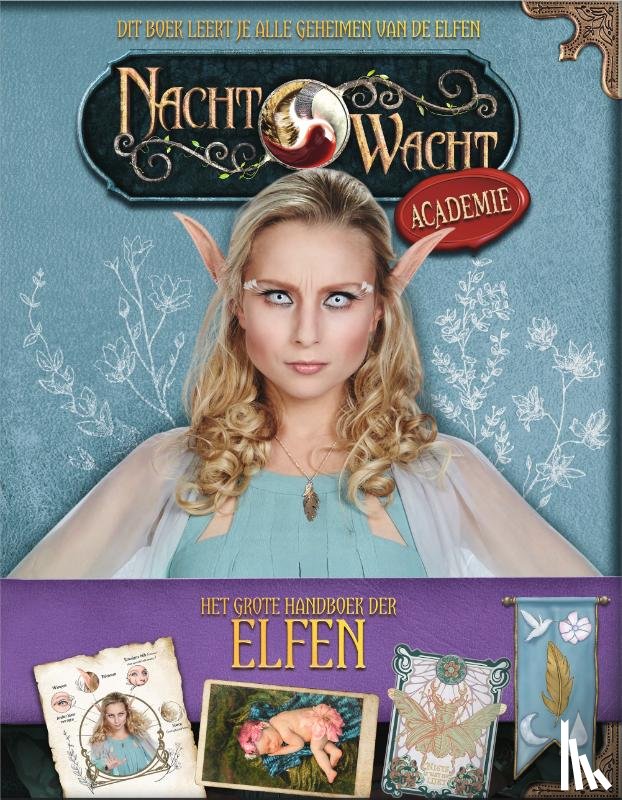  - Nachtwacht : Nachtwacht Academy – Het Grote Handboek der Elfen