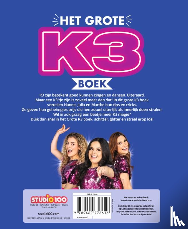  - K3 : fotoboek - Het Grote K3 boek