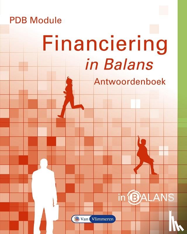 Vlimmeren, Sarina van, Fuchs, Henk, Vlimmeren, Tom van - PDB module financiering in balans