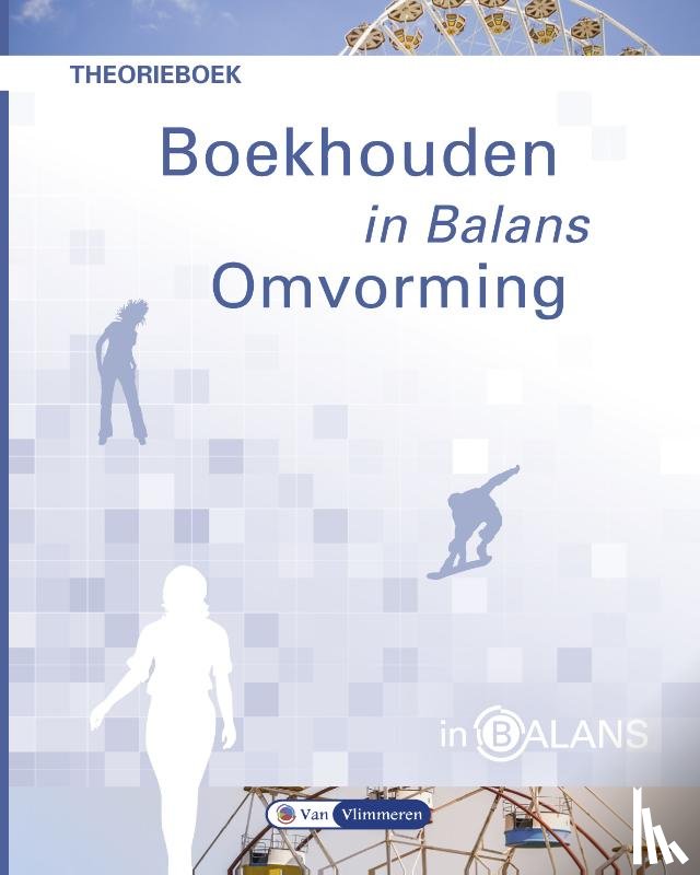 Vlimmeren, Sarina van, Fuchs, Henk, Vlimmeren, Tom van - Boekhouden in Balans - Omvorming