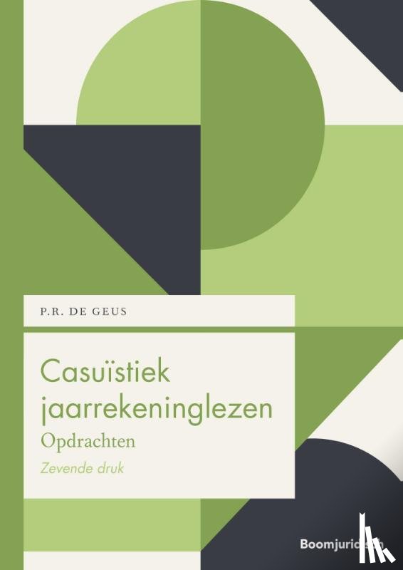 Geus, P.R. de - Casuïstiek jaarrekeninglezen