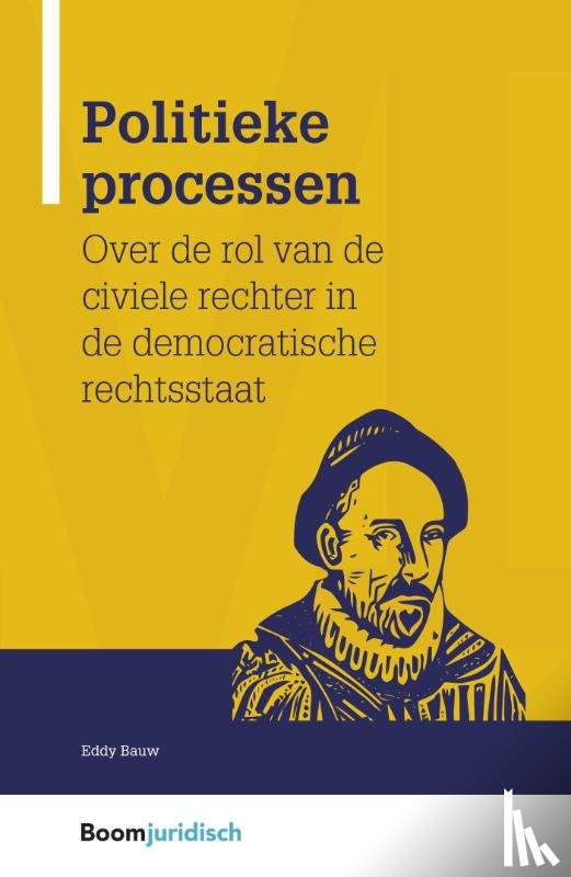 Bauw, Eddy - Politieke processen