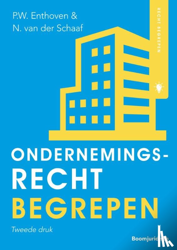 Enthoven, P.W., Schaaf, N. van der - Ondernemingsrecht begrepen