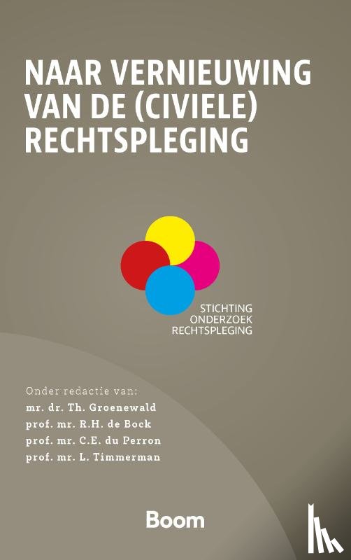  - Naar vernieuwing van de (civiele) rechtspleging