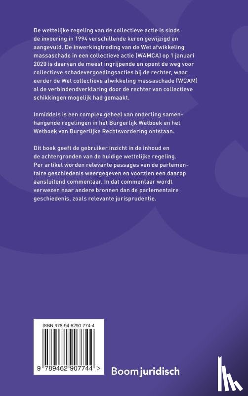 Bauw, Eddy, Biezenaar, Hans, Mourik, Jim van - Wetgeving collectieve actie