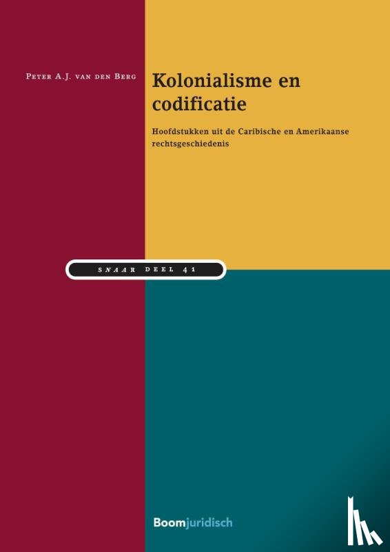 Berg, Peter A.J. van den - Kolonialisme en codificatie