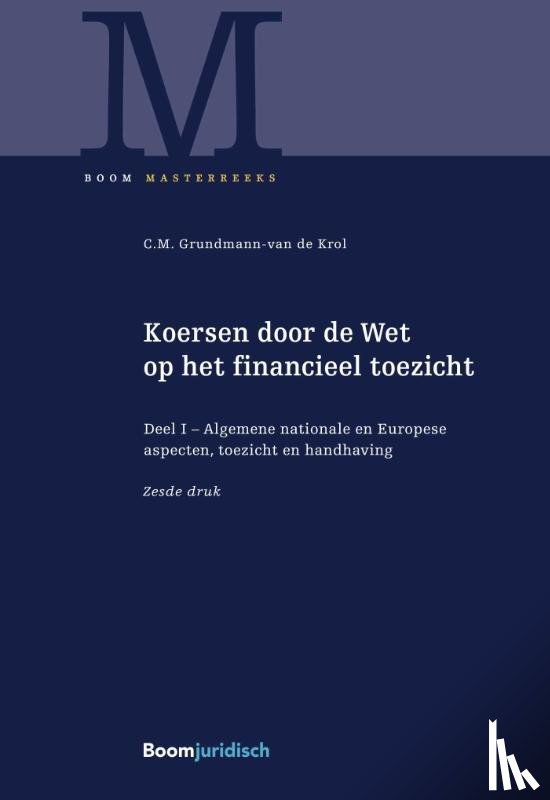 Grundmann-van de Krol, C.M. - Koersen door de Wet op het financieel toezicht
