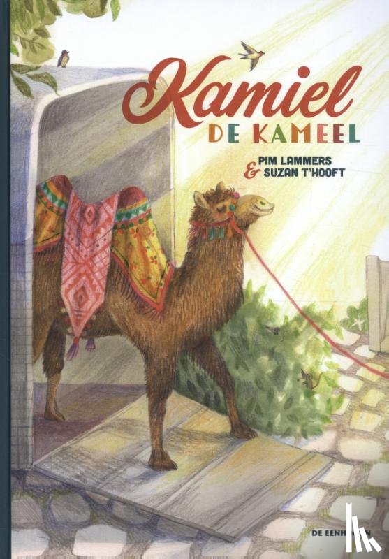 Lammers, Pim - Kamiel de kameel