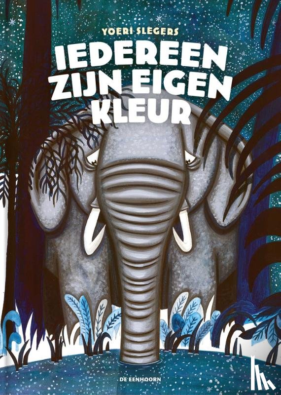 Slegers, Yoeri - Iedereen zijn eigen kleur