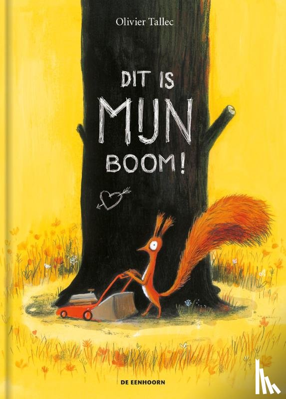 Tallec, Olivier - Dit is mijn boom!