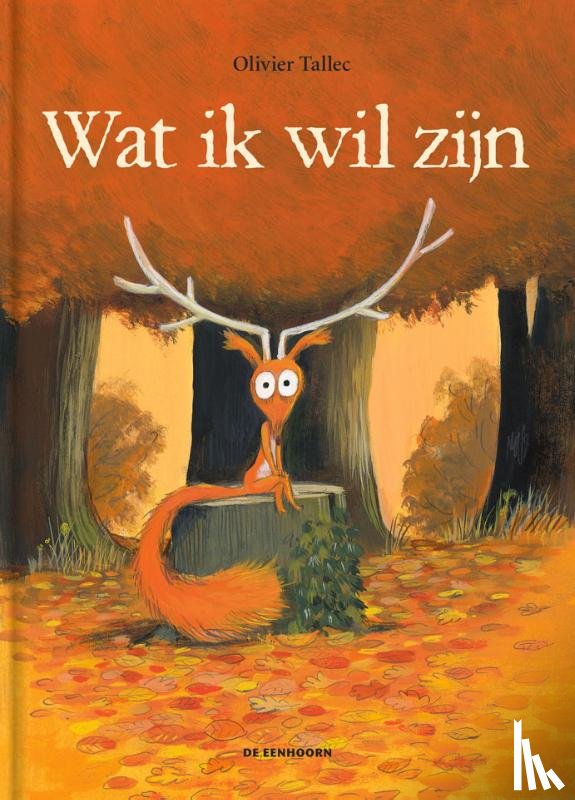 Tallec, Olivier - Wat ik wil zijn