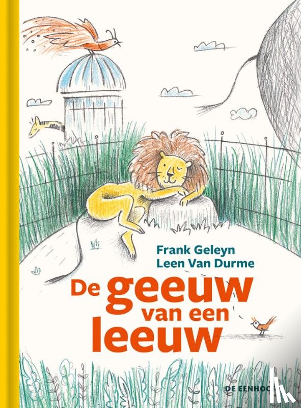 Geleyn, Frank - De geeuw van een leeuw