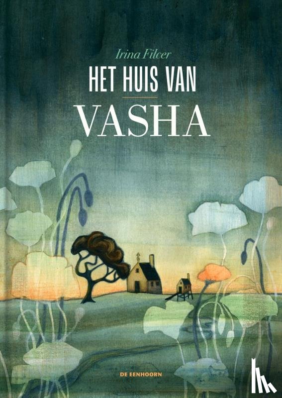 Filcer, Irina, Kramer, Aart - Het huis van Vasha