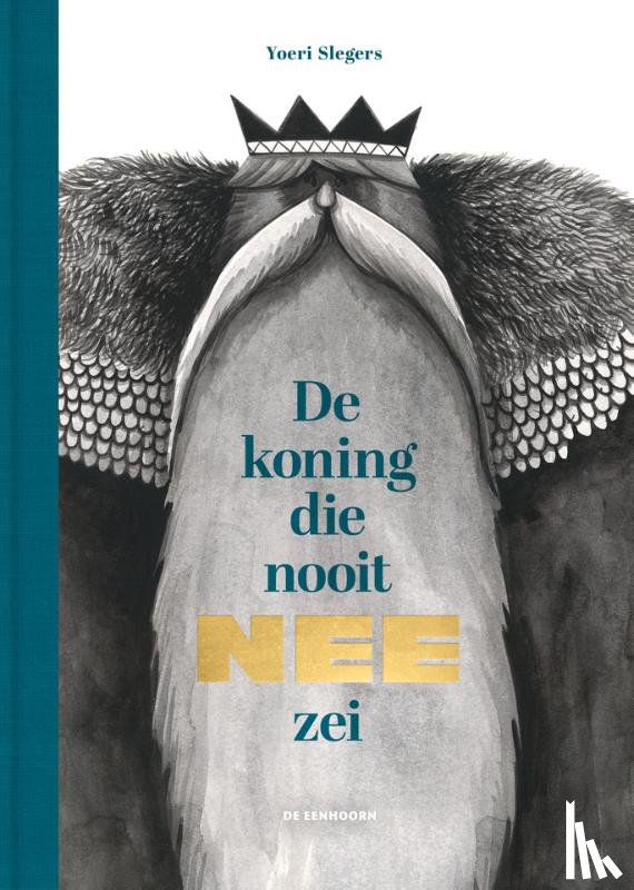 Slegers, Yoeri - De koning die nooit nee zei