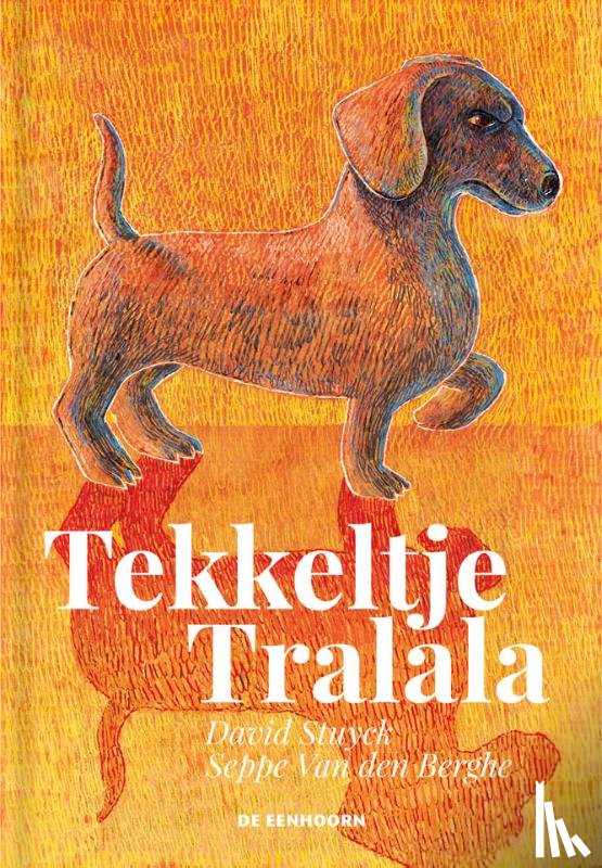 Stuyck, David - Tekkeltje Tralalala
