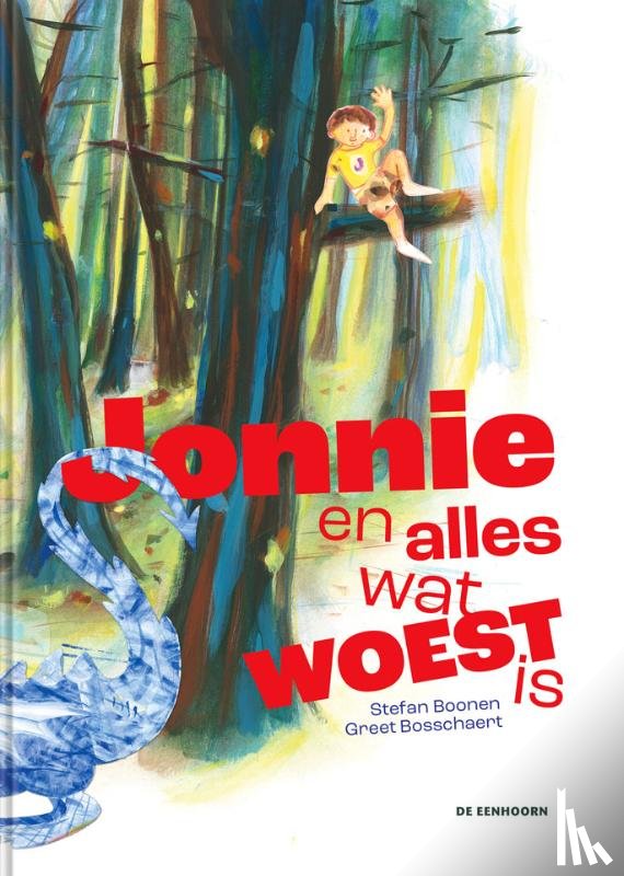 Boonen, Stefan - Jonnie en alles wat woest is