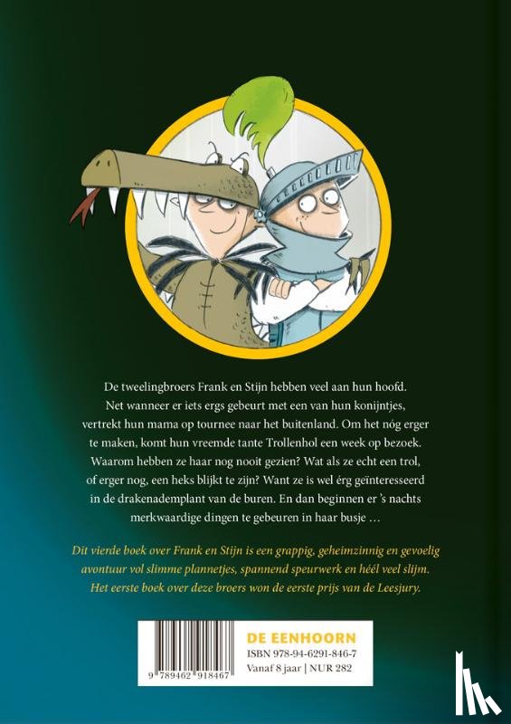 De Pelseneer, Reine - Frank en Stijn en het slijmspektakel