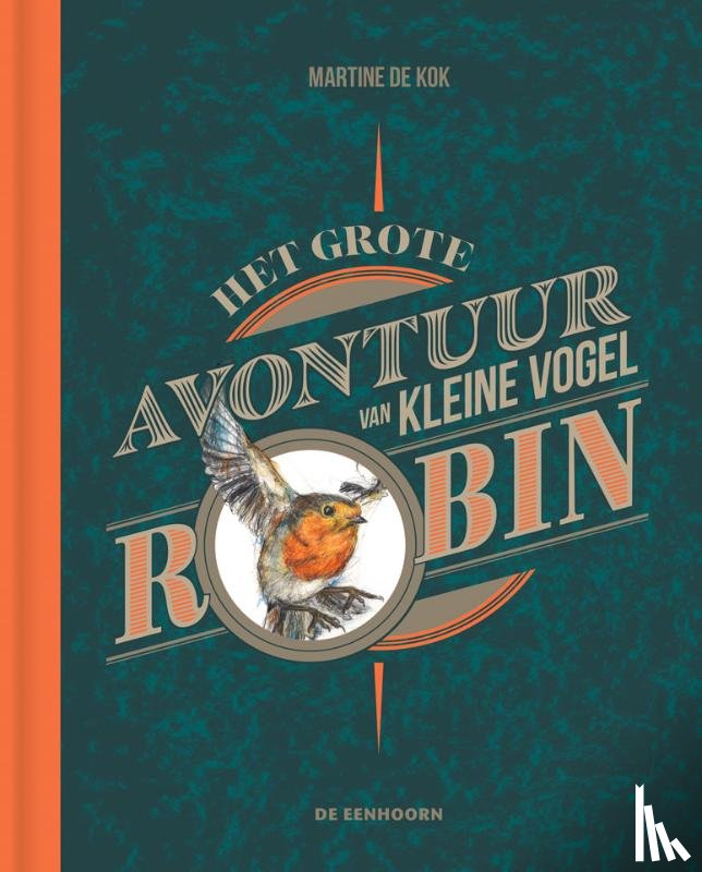 Kok, Martine de - Het grote avontuur van kleine vogel Robin
