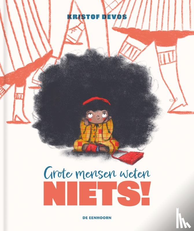 Devos, Kristof - Grote mensen weten niets