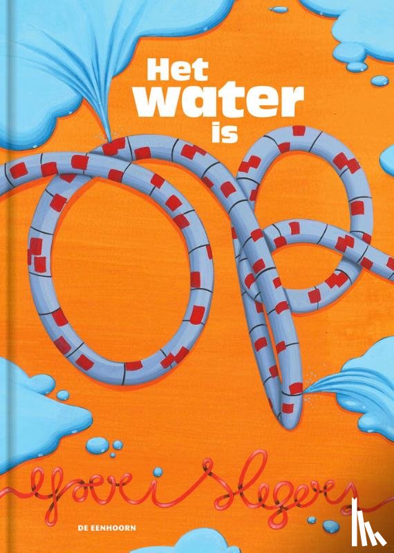 Slegers, Yoeri - Het water is op